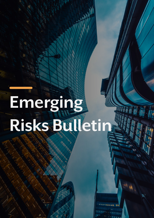 Emerging Risks Bulletin