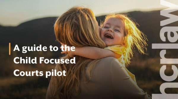 Guide to the Child Focused Courts pilot